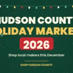 Hudson County Holiday Markets 2026 cover with holiday lights and snowflakes on a green background